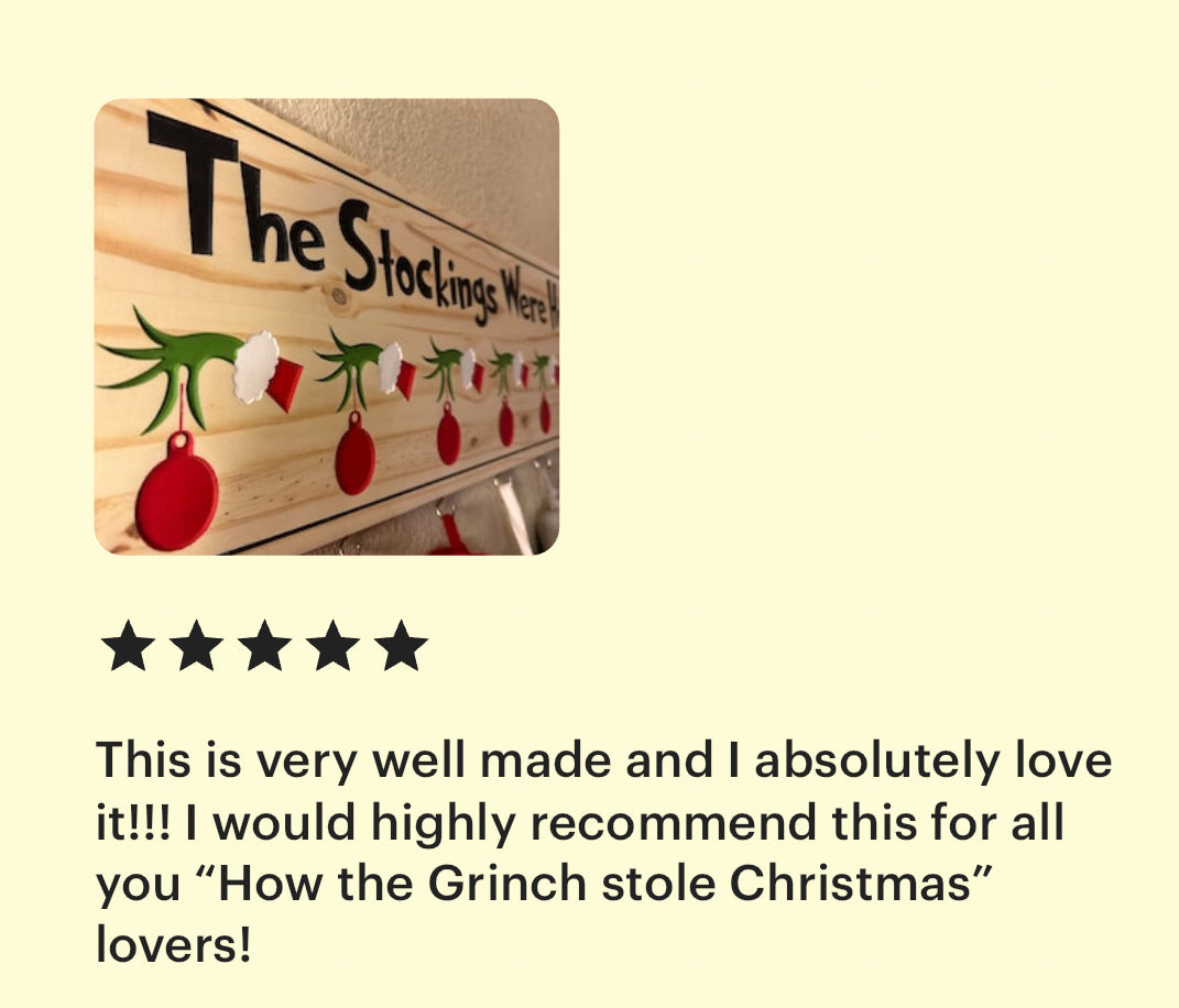 Grinch Christmas Personalized Stocking Hanger The Stockings Were Hung