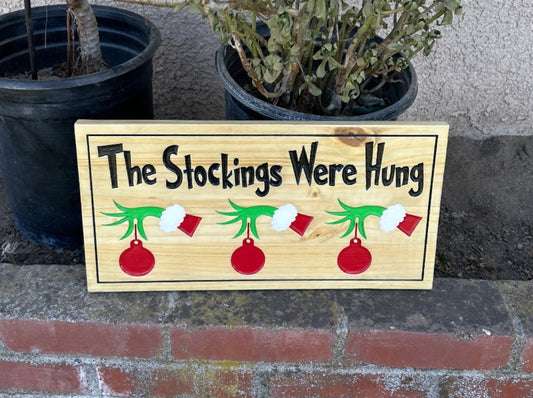 Grinch Christmas Personalized Stocking Hanger The Stockings Were Hung